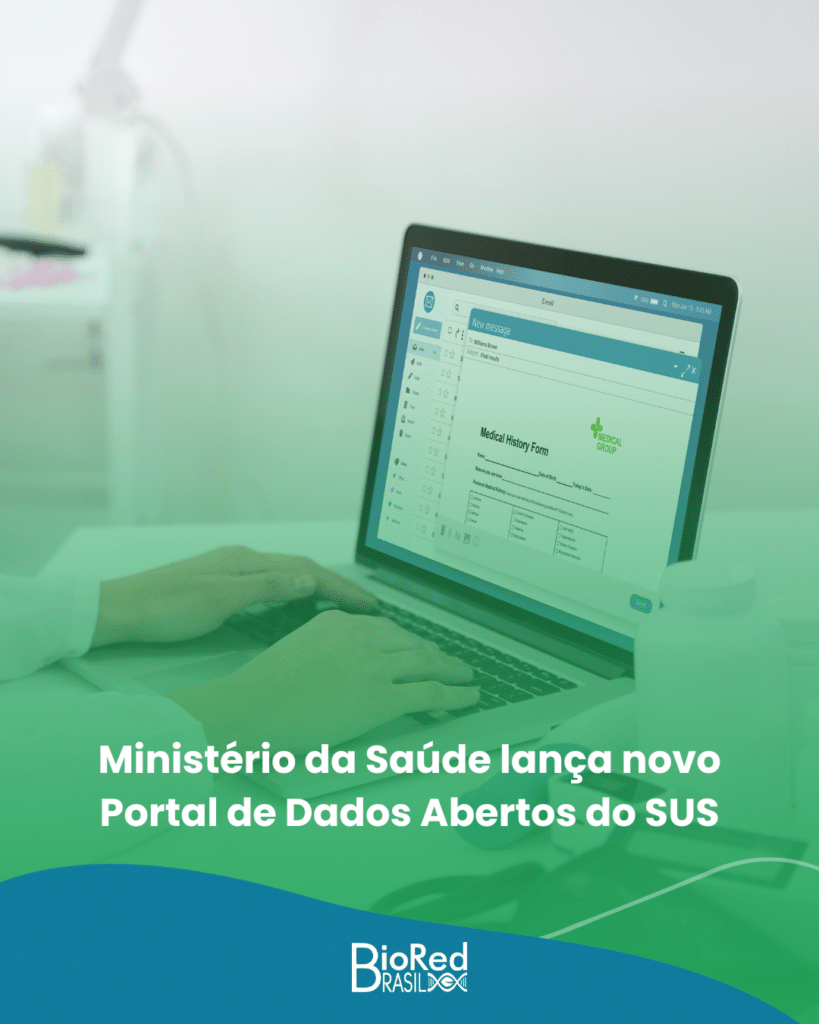 Ministério da Saúde lança novo Portal de Dados Abertos do SUS - Biored ...